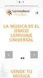 Mobile Screenshot of lanzaderamusic.com